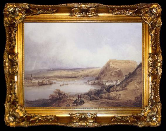framed  William Callow Ehrenbreitstein and Koblenz from the heights of Pfaffendorf (mk47), ta009-2